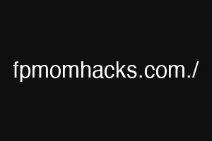 fpmomhacks.com./
