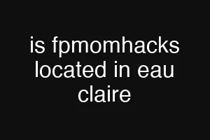 is fpmomhacks located in eau claire
