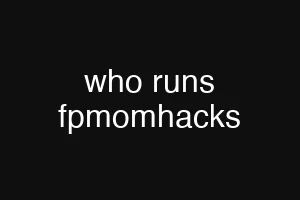 who runs fpmomhacks